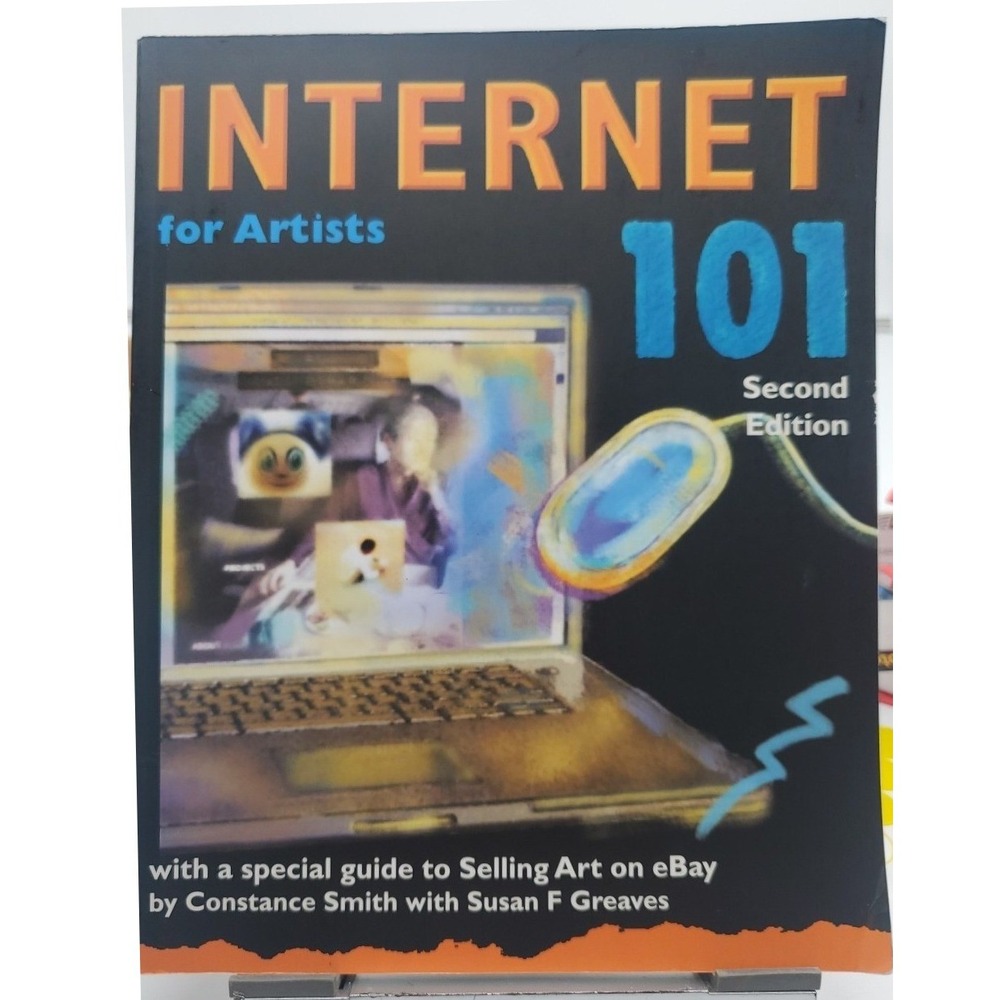 Vintage 2002 Internet‎ for Artists 101 Selling Art on eBay Guide Constance Smith